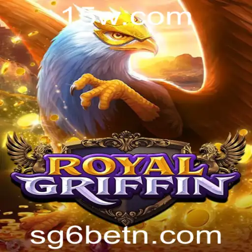 Descubra o Fascinante Mundo de RoyalGriffin e SG6bet